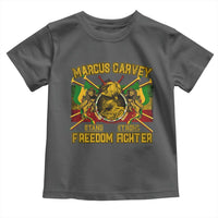 Marcus Garvey Toddler T Shirt Stand Strong Freedom Fighter Black History Month