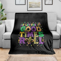 Mardi Gras Let The Good Times Roll Throw Blanket Funny Carnival