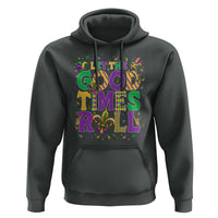 Mardi Gras Let The Good Times Roll Hoodie Funny Carnival