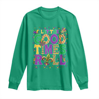 Mardi Gras Let The Good Times Roll Long Sleeve Shirt Funny Carnival