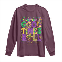 Mardi Gras Let The Good Times Roll Long Sleeve Shirt Funny Carnival