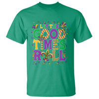 Mardi Gras Let The Good Times Roll T Shirt Funny Carnival