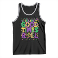 Mardi Gras Let The Good Times Roll Tank Top Funny Carnival