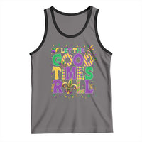 Mardi Gras Let The Good Times Roll Tank Top Funny Carnival