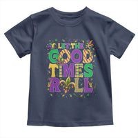 Mardi Gras Let The Good Times Roll Toddler T Shirt Funny Carnival