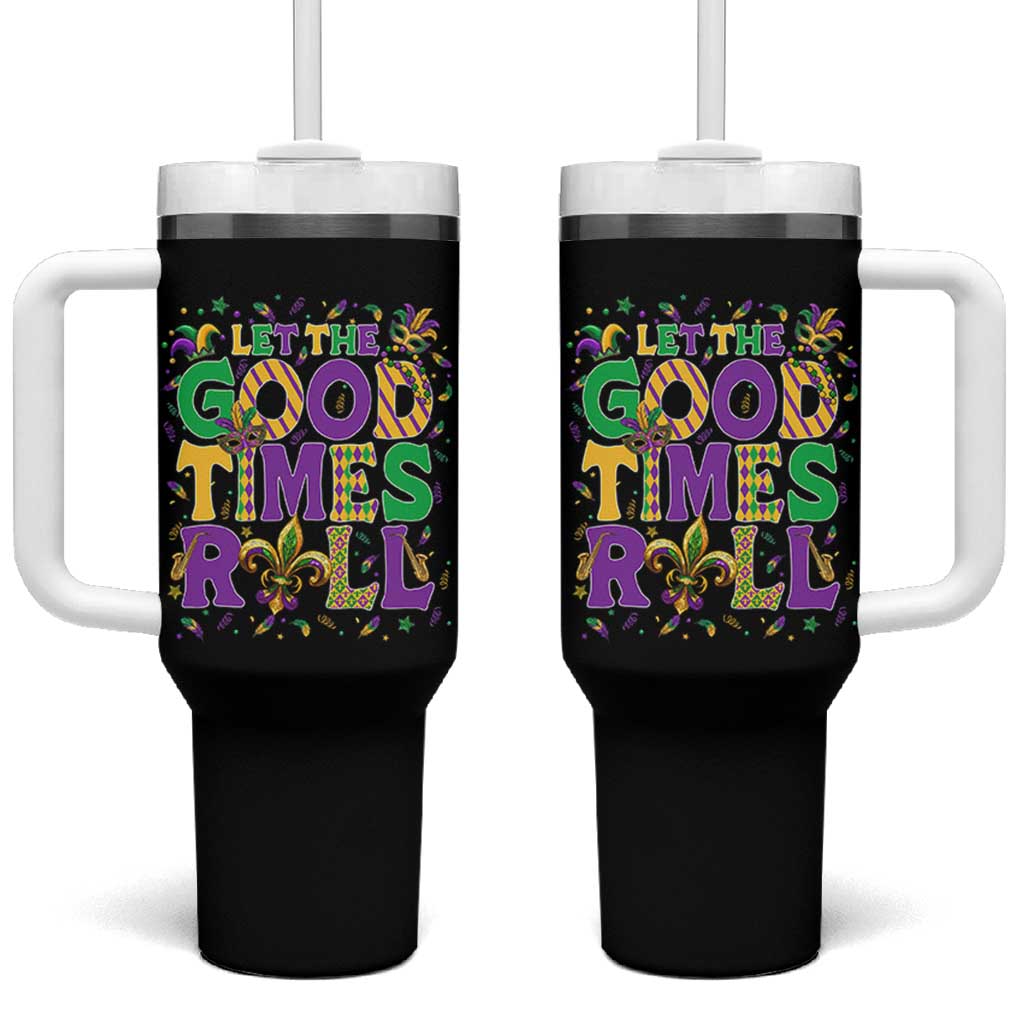 Mardi Gras Let The Good Times Roll Tumbler With Handle Funny Carnival