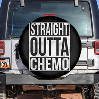 Straight Outta Chemo Spare Tire Cover Funny Battle Cancer Gift
