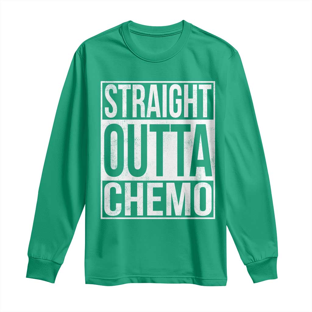 Straight Outta Chemo Long Sleeve Shirt Funny Battle Cancer Gift
