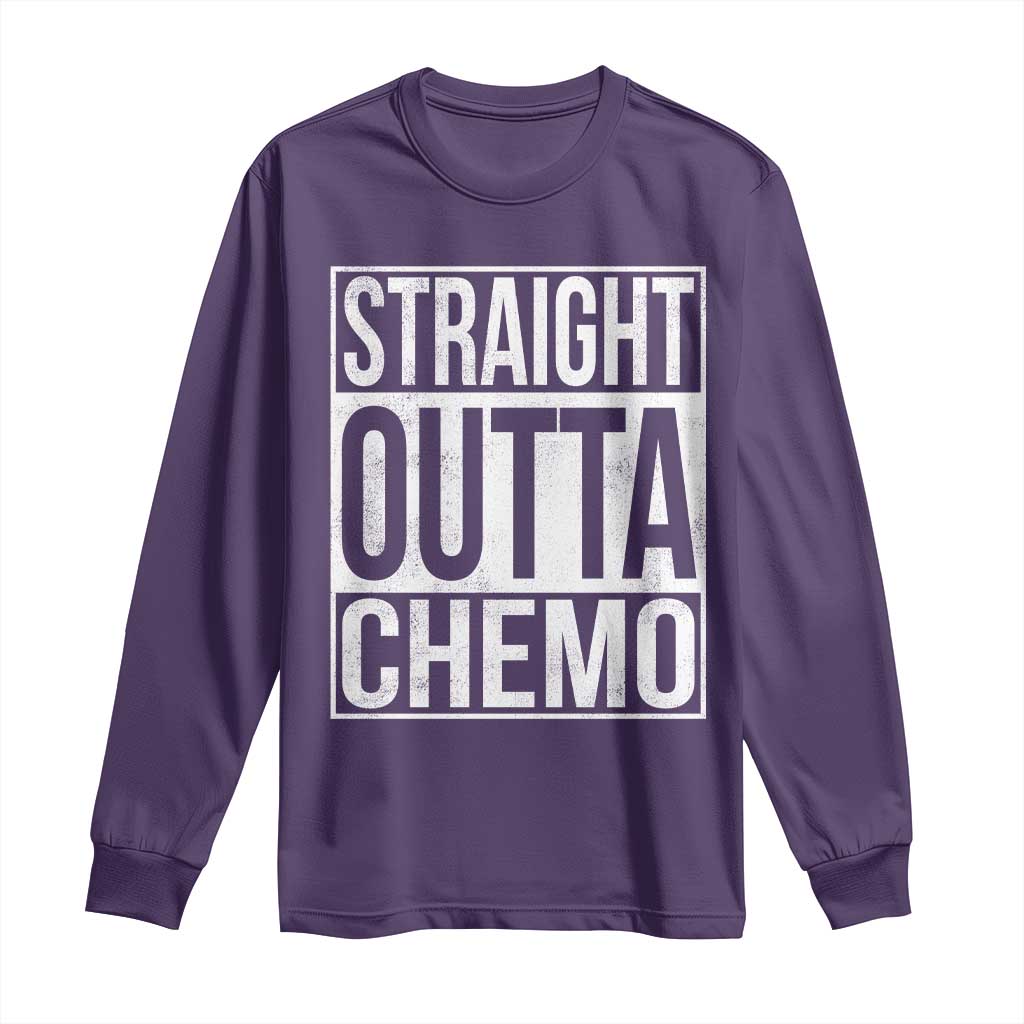 Straight Outta Chemo Long Sleeve Shirt Funny Battle Cancer Gift