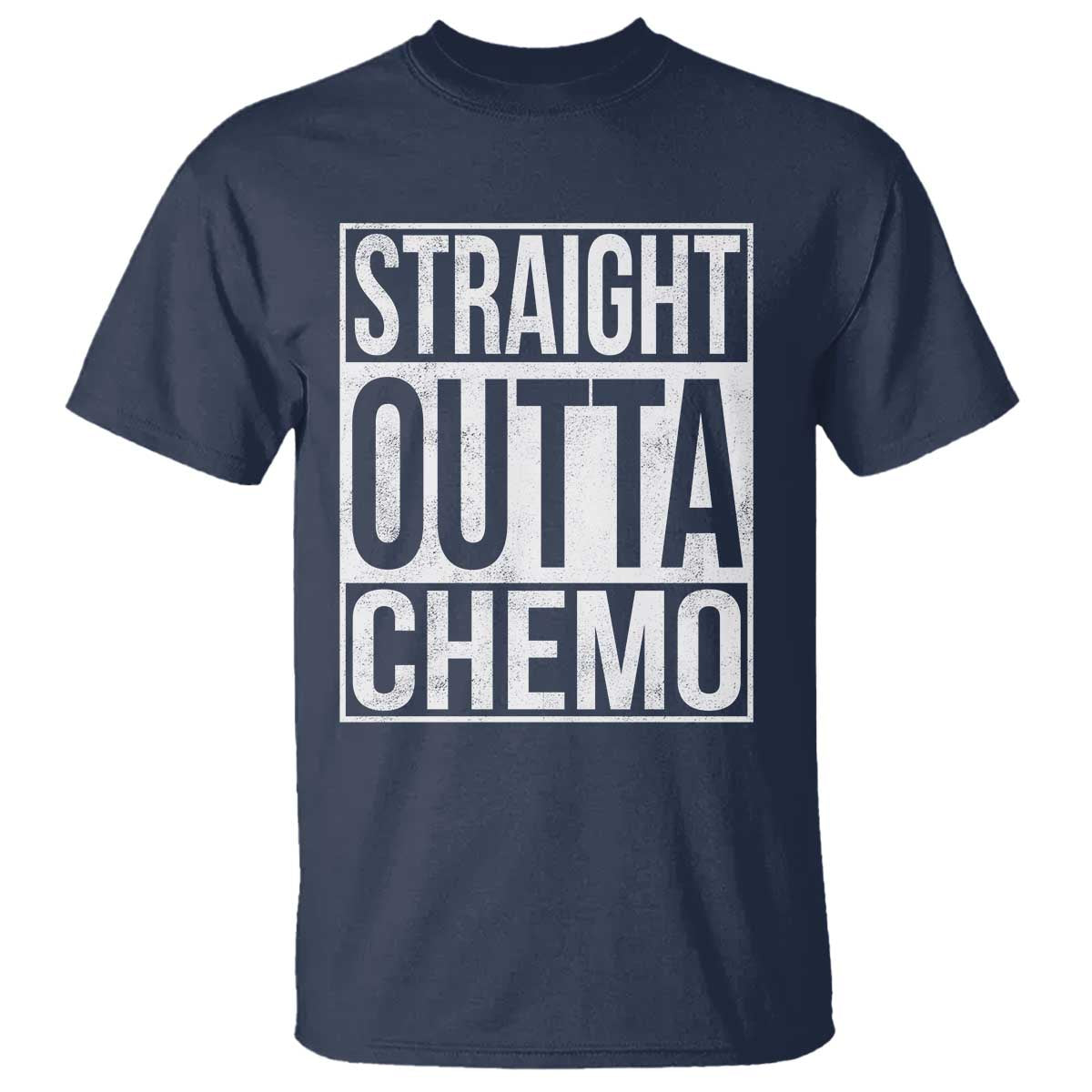 Straight Outta Chemo T Shirt Funny Battle Cancer Gift