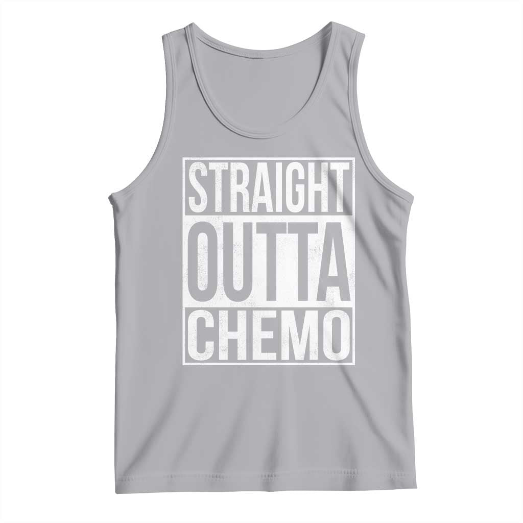 Straight Outta Chemo Tank Top Funny Battle Cancer Gift