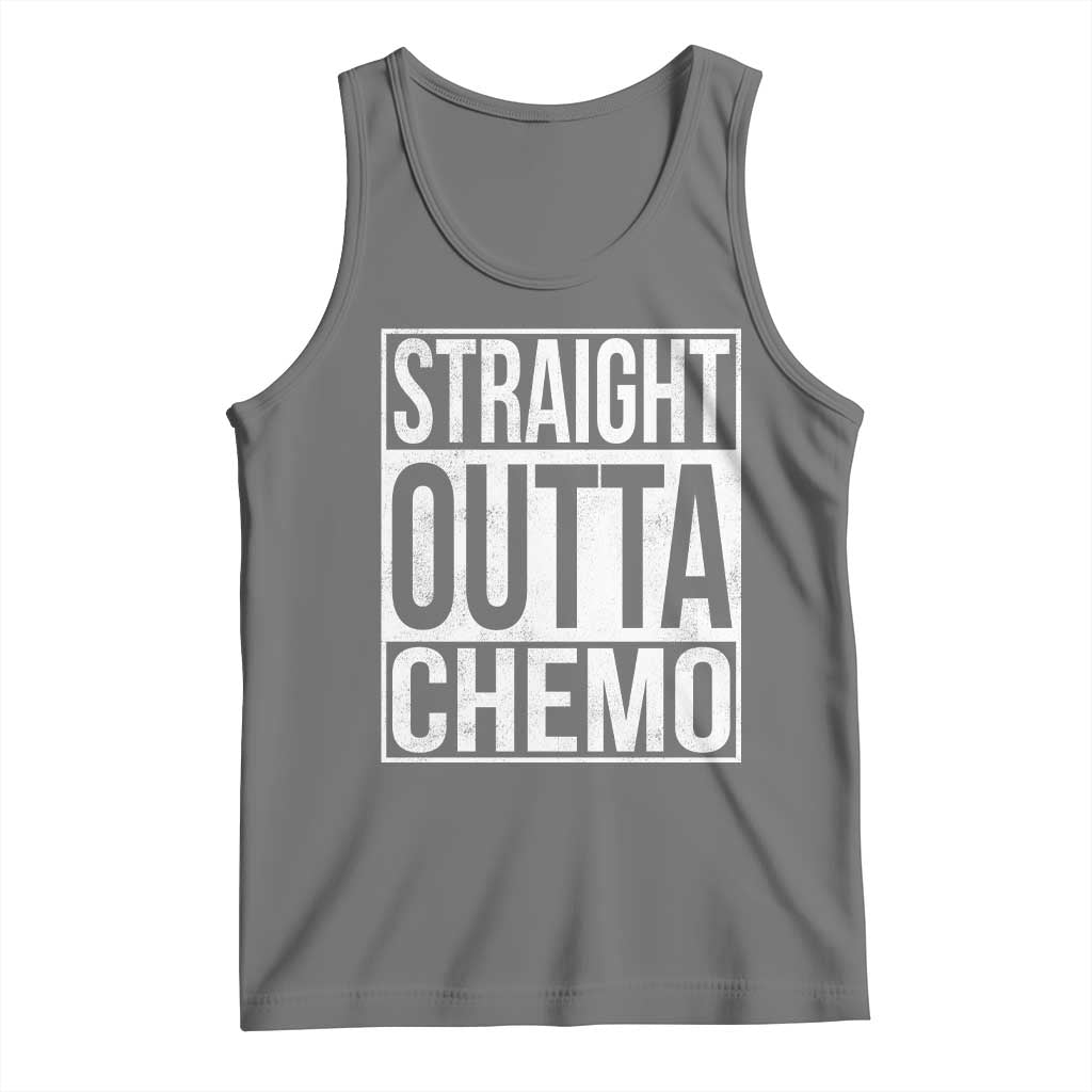 Straight Outta Chemo Tank Top Funny Battle Cancer Gift