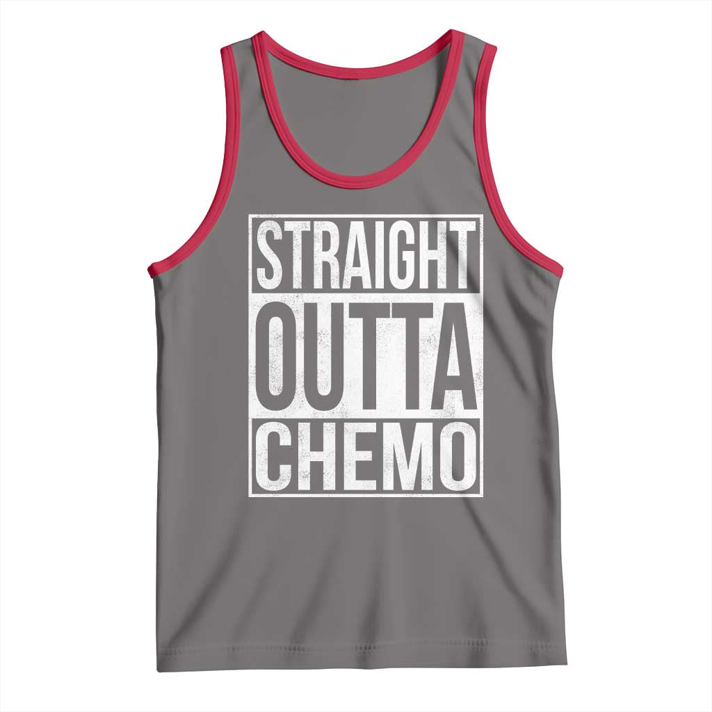 Straight Outta Chemo Tank Top Funny Battle Cancer Gift
