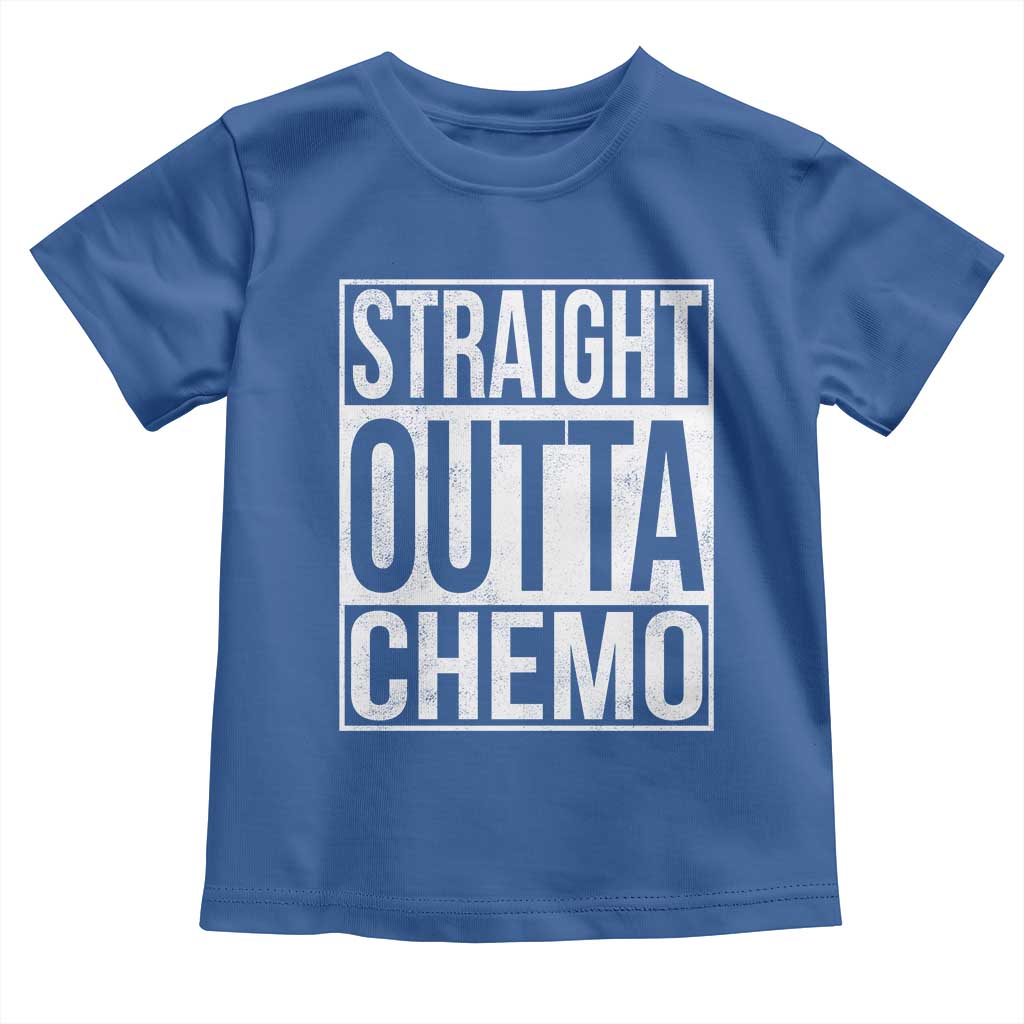 Straight Outta Chemo Toddler T Shirt Funny Battle Cancer Gift