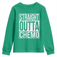 Straight Outta Chemo Youth Sweatshirt Funny Battle Cancer Gift
