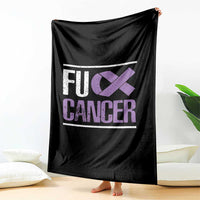 Fuck Cancer Throw Blanket Funny National Cancer Prevention Month Lavender Ribbon