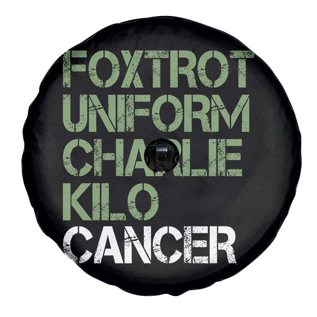 Foxtrot Uniform Charlie Kilo Cancer Spare Tire Cover Funny Fuck Cancer Military Alphabet