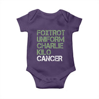 Foxtrot Uniform Charlie Kilo Cancer Baby Onesie Funny Fuck Cancer Military Alphabet