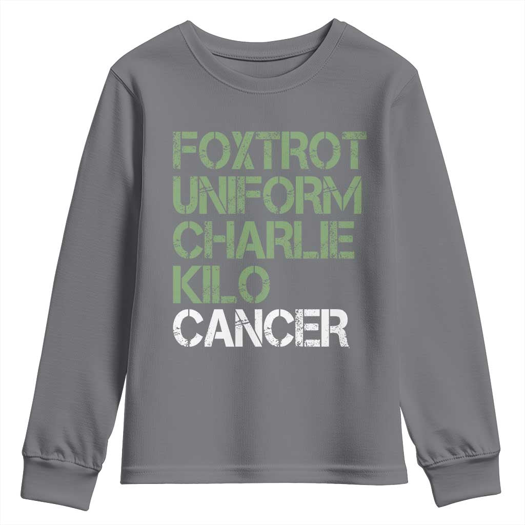 Foxtrot Uniform Charlie Kilo Cancer Youth Sweatshirt Funny Fuck Cancer Military Alphabet