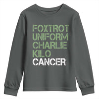 Foxtrot Uniform Charlie Kilo Cancer Youth Sweatshirt Funny Fuck Cancer Military Alphabet