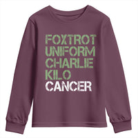 Foxtrot Uniform Charlie Kilo Cancer Youth Sweatshirt Funny Fuck Cancer Military Alphabet
