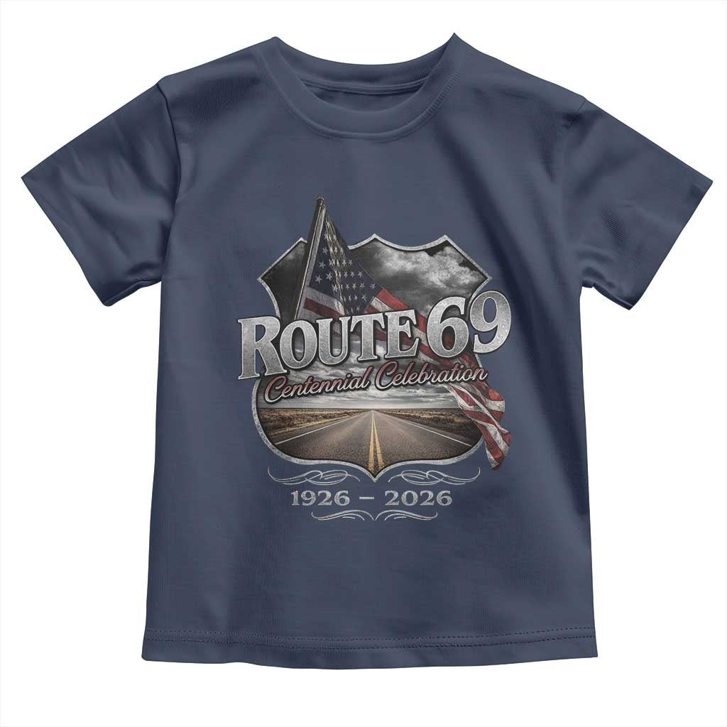 US Route 69 Centennial Celebration Toddler T Shirt Highway Road 100 Years Anniversary American Flag