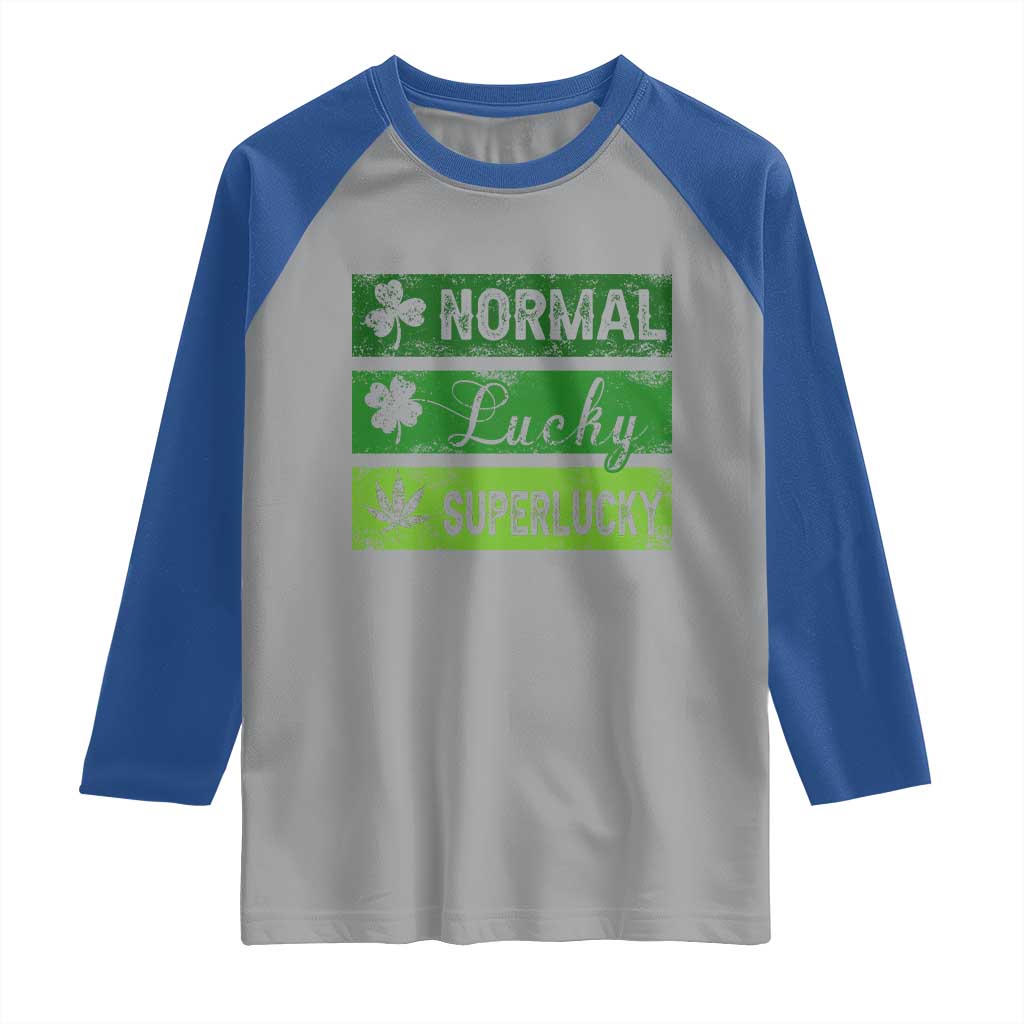 Funny St Patrick's Day Cannabis Weed Raglan Shirt Normal Shamrock Lucky Clover Super Lucky Weed