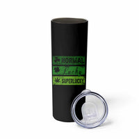 Funny St Patrick's Day Cannabis Weed Skinny Tumbler Normal Shamrock Lucky Clover Super Lucky Weed