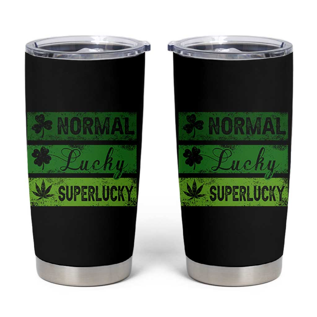 Funny St Patrick's Day Cannabis Weed Tumbler Cup Normal Shamrock Lucky Clover Super Lucky Weed