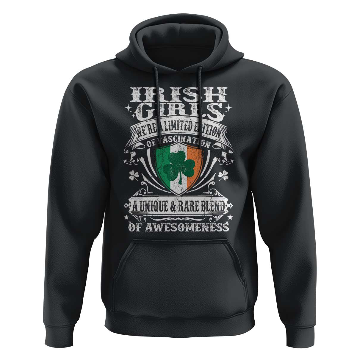 Funny Irish Girls Hoodie We're A Limited Edition Of Fascination Irish Pride Shamrock