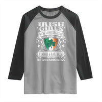 Funny Irish Girls Raglan Shirt We're A Limited Edition Of Fascination Irish Pride Shamrock