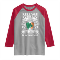 Funny Irish Girls Raglan Shirt We're A Limited Edition Of Fascination Irish Pride Shamrock