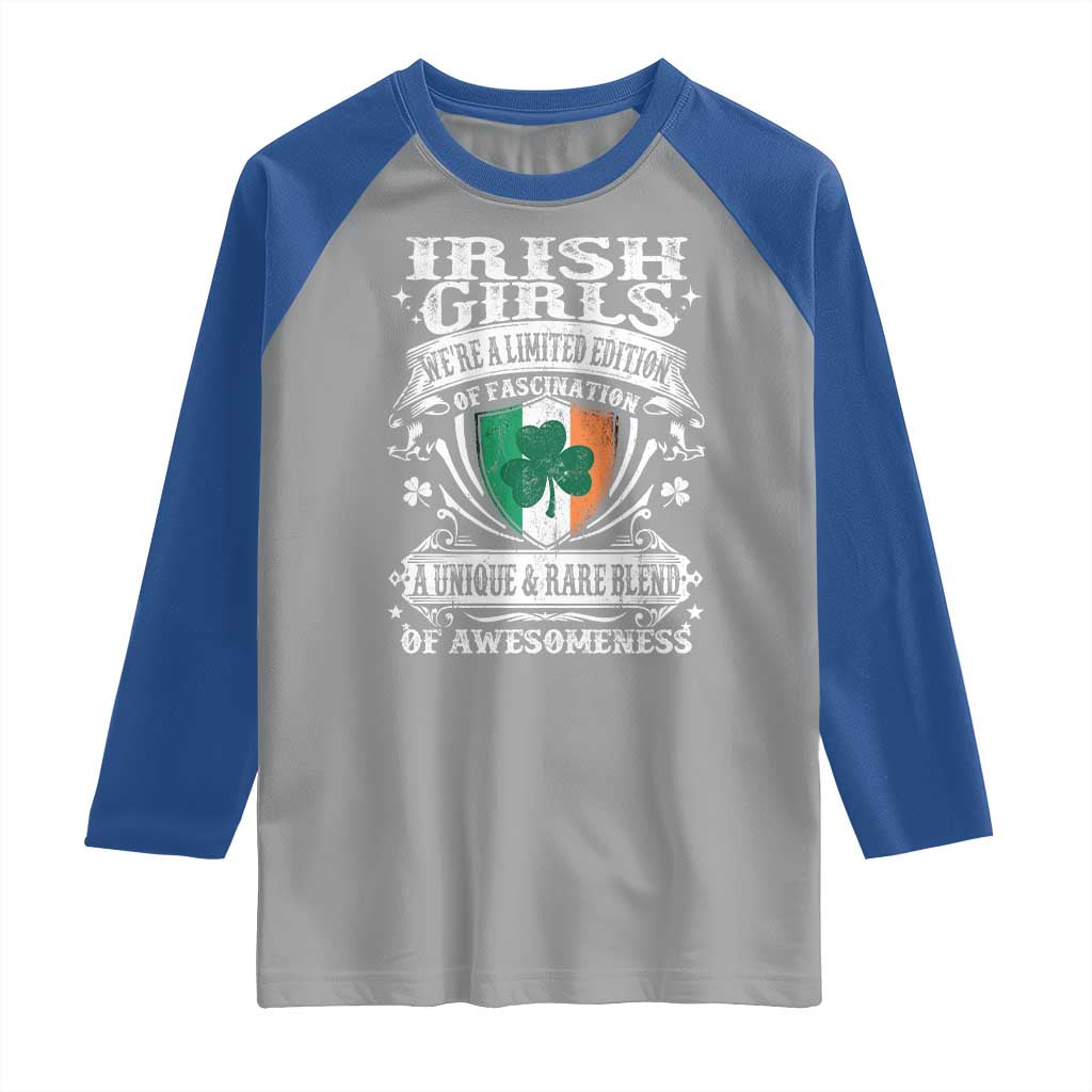 Funny Irish Girls Raglan Shirt We're A Limited Edition Of Fascination Irish Pride Shamrock