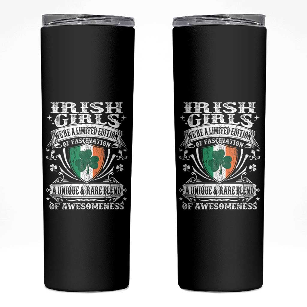 Funny Irish Girls Skinny Tumbler We're A Limited Edition Of Fascination Irish Pride Shamrock