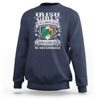 Funny Irish Girls Sweatshirt We're A Limited Edition Of Fascination Irish Pride Shamrock