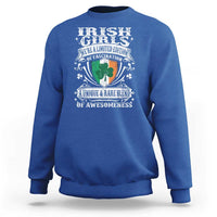Funny Irish Girls Sweatshirt We're A Limited Edition Of Fascination Irish Pride Shamrock
