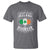 Funny I May Not Live In Ireland But Ireland Is Where My Heart Belongs T Shirt