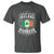 Funny I May Not Live In Ireland But Ireland Is Where My Heart Belongs T Shirt