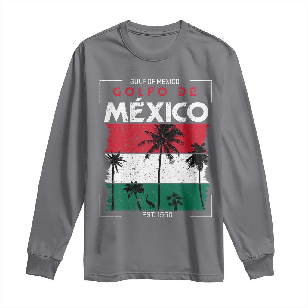 Golfo De Mexico EST 1550 Long Sleeve Shirt Vintage Mexican Flag Palm Tree