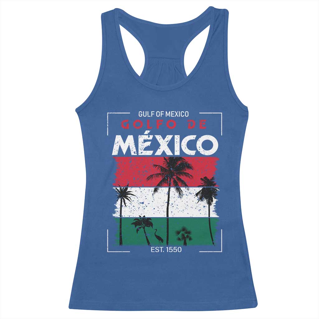 Golfo De Mexico EST 1550 Racerback Tank Top Vintage Mexican Flag Palm Tree