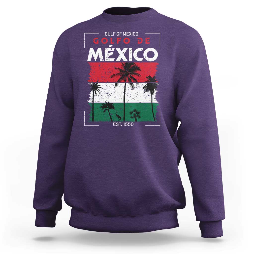 Golfo De Mexico EST 1550 Sweatshirt Vintage Mexican Flag Palm Tree