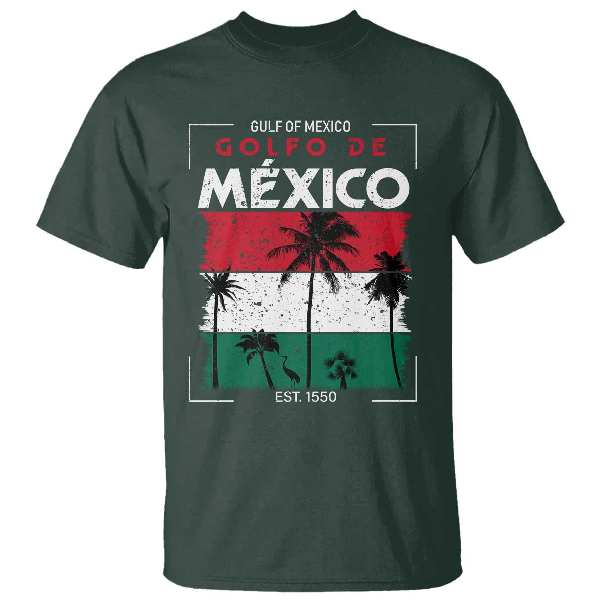 Golfo De Mexico EST 1550 T Shirt Vintage Mexican Flag Palm Tree