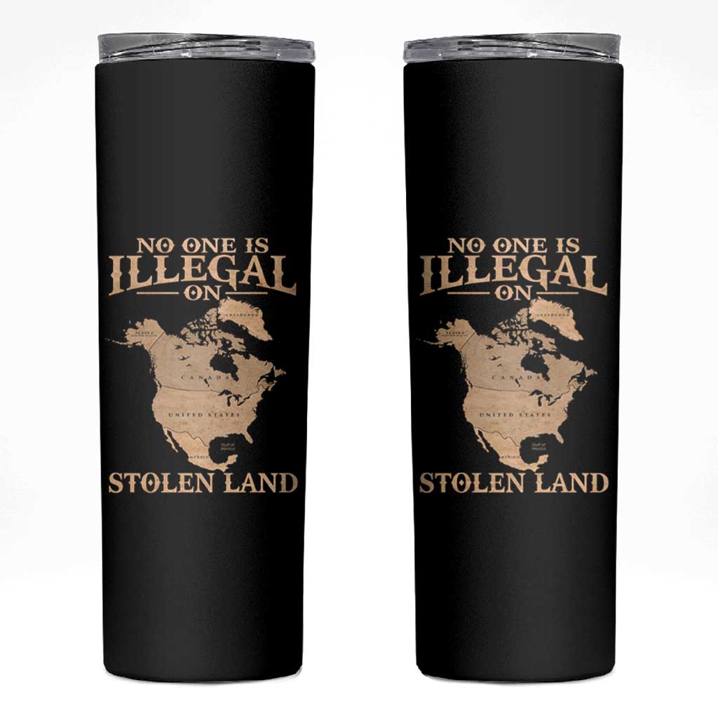 No One Is Illegal On Stolen Land Skinny Tumbler North America Vintage Map