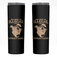 No One Is Illegal On Stolen Land Skinny Tumbler North America Vintage Map
