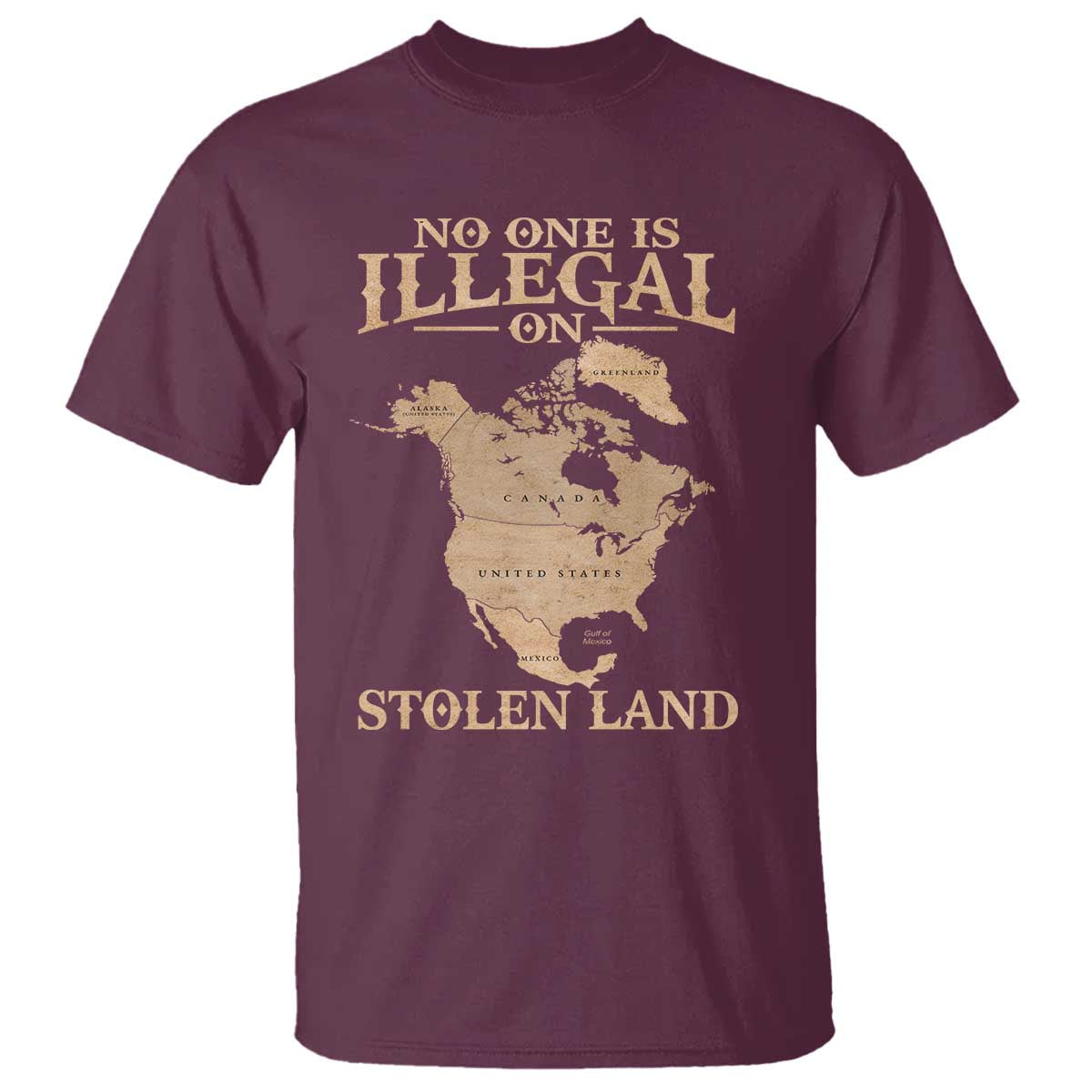 No One Is Illegal On Stolen Land T Shirt North America Vintage Map