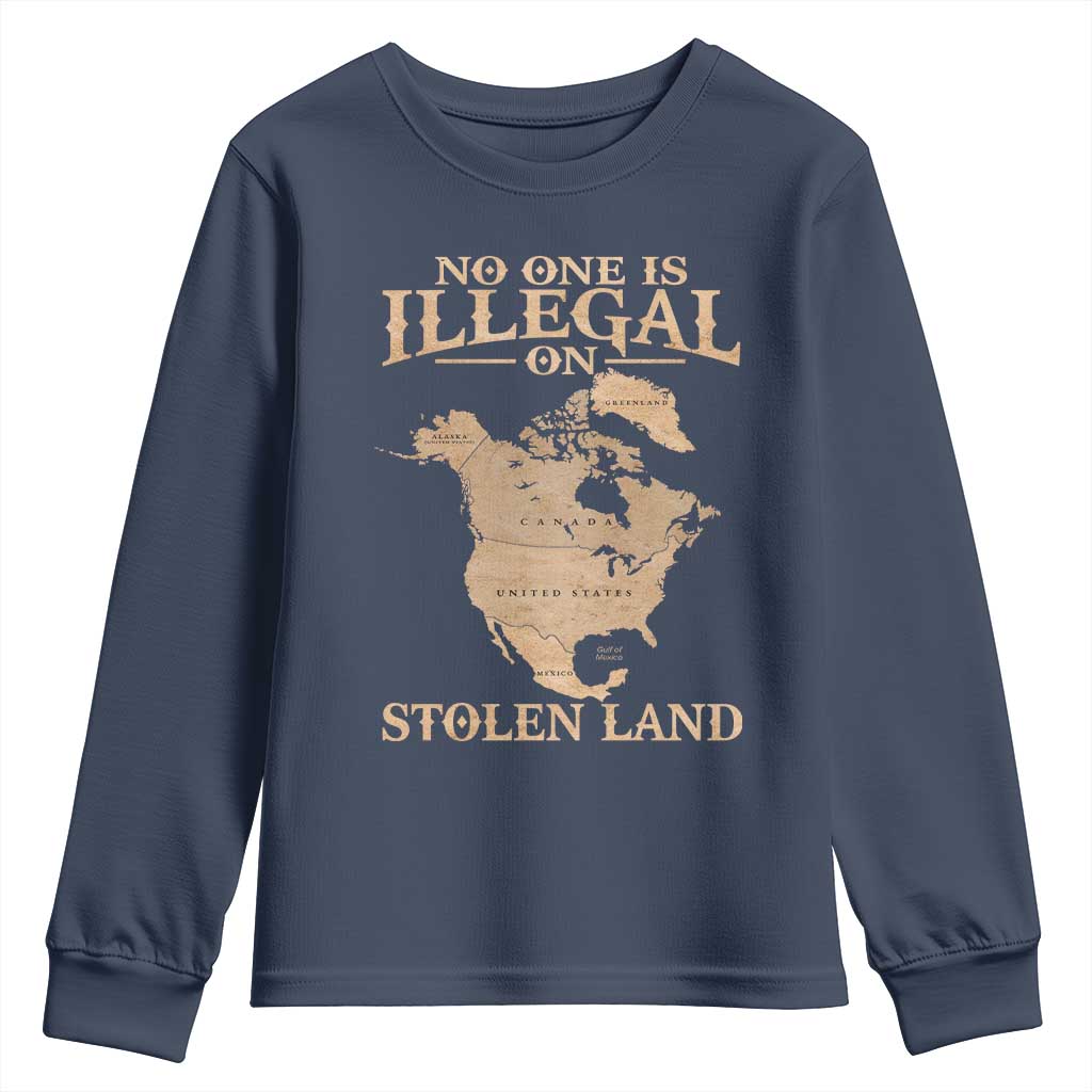 No One Is Illegal On Stolen Land Youth Sweatshirt North America Vintage Map