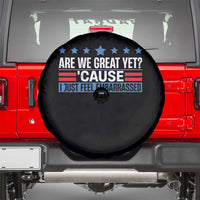 Funny Are We Great Yet Cause I Just Feel Embarrassed Spare Tire Cover Vintage Star