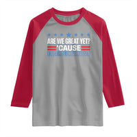 Funny Are We Great Yet Cause I Just Feel Embarrassed Raglan Shirt Vintage Star