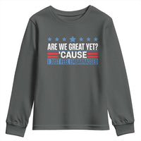 Funny Are We Great Yet Cause I Just Feel Embarrassed Youth Sweatshirt Vintage Star