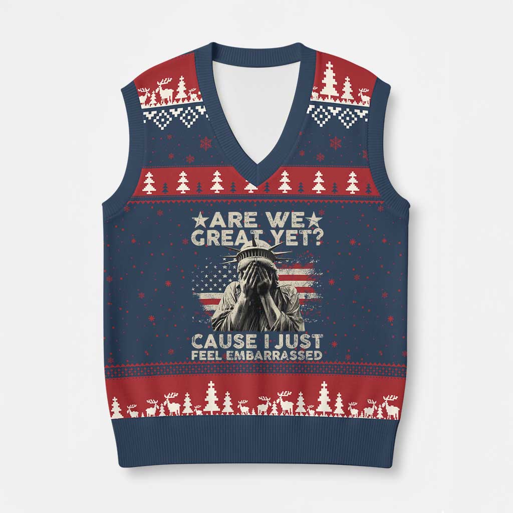 Funny Are We Great Yet Cause I Just Feel Embarrassed V-Neck Knit Sweater Vest Statue Of Liberty American Flag - Wonder Print Shop